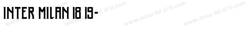 Inter Milan 18 19字体转换